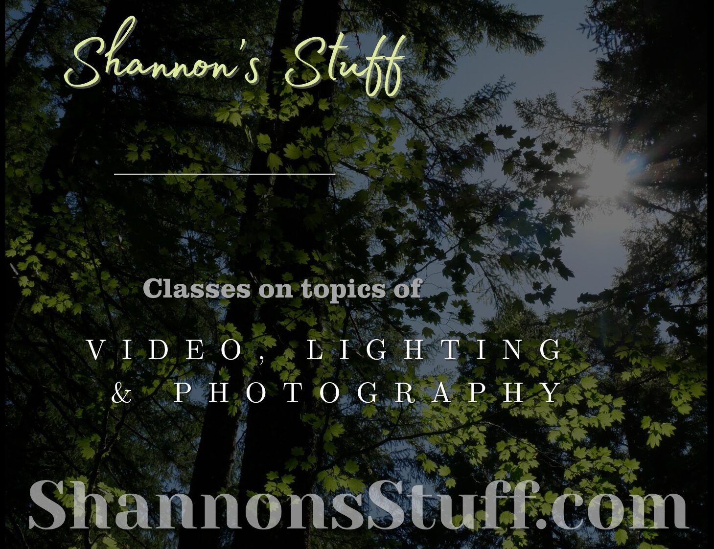 shannonwine, shannon wine, shannonsstuff.com, Questions about God, Shannon's Stuff, shannonsstuff, video classes, lighting classes, teaching lighting, video editing, video editing basics, teacher, shannon wine, christianity, lighting basics class, lighting basics, video basics, how-to, photography, videography, film, filming, photographer, classes, teaching, how to photography, how to light a set, how to light a video set, how to light for video, how-to lighting, how-to filming, how-to photography